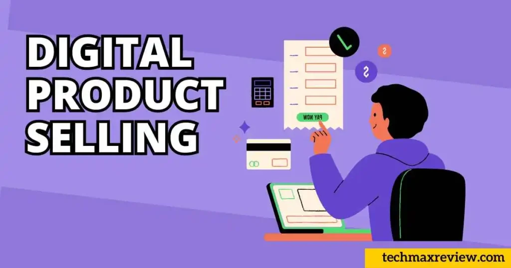 5 Best Ways To Earn Money Online by digital product selling 2024